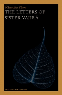 The Letters of Sister Vajirā - cover